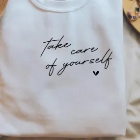 Take care of yourself